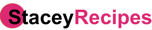 Stacey Recipes
